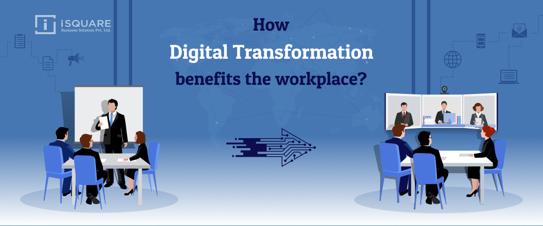 Benefits of digital tranformation