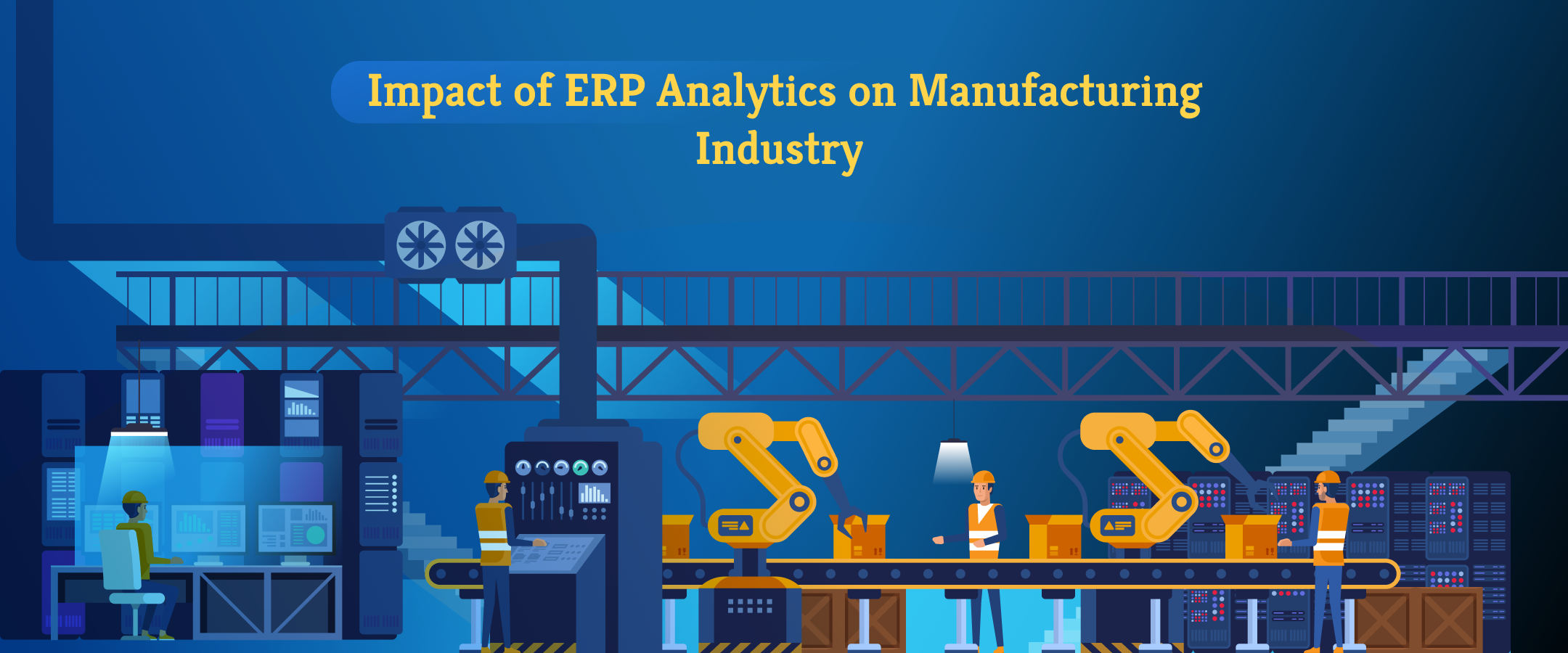 The Impact of ERP Analytics on the Manufacturing Industry: Maximizing Potential 