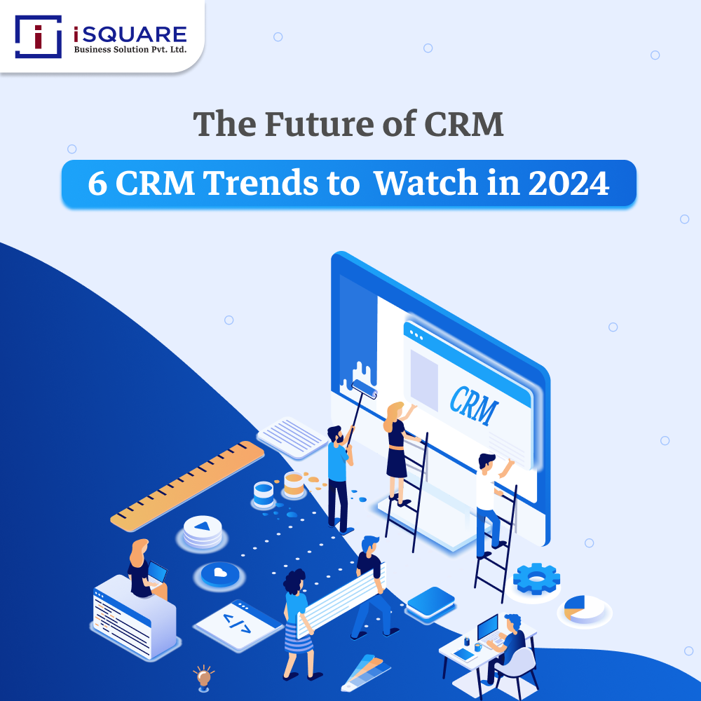 Crm Trends 2024 _ 13 Biggest CRM Trends You Should Watch Out for in ...